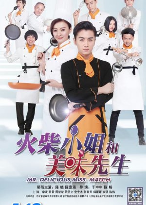 Mr. and Miss Match Delicious , Mr. Miss Match Delicious , Miss Match and Mister Delicious , Miss Match`s Mister Delicious , Huo Hua Xiao Jie He Mei Wei Xian Sheng