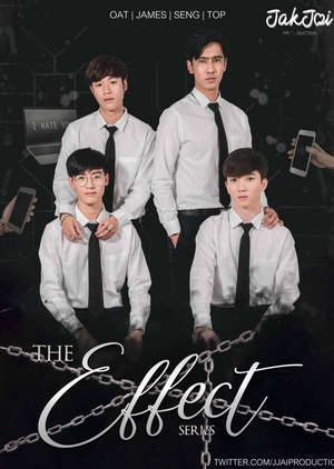 The Effect โลกออนร้าย , The Effect of the Evil World